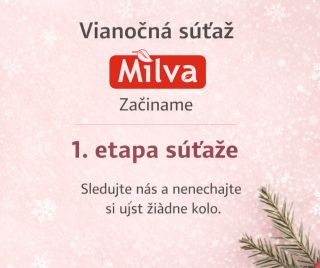 🎄 Vianočná súťaž Milva – začíname 1. etapa súťaže práve prebieha: Komentuje sa výhradne na webe – v blogovom článku na...